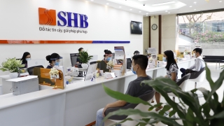 SHB: Liên tiếp các gói tín dụng ưu đãi giúp khách hàng vượt khó