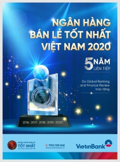 VietinBank lần thứ 5 liên tiếp vinh dự nhận giải thưởng “Ngân hàng Bán lẻ tốt nhất Việt Nam”