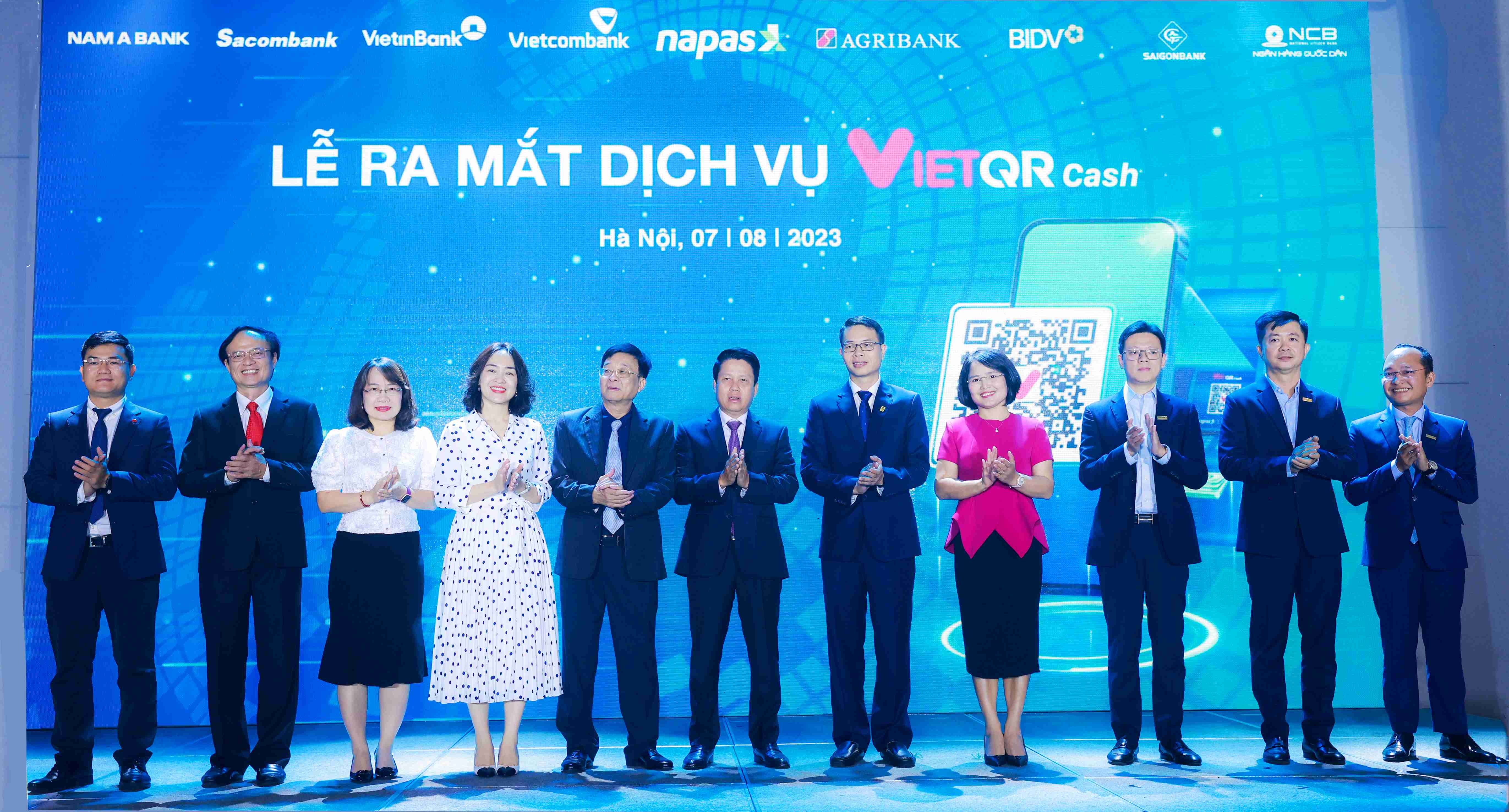 Lễ ra mắt dịch vụ VietQRCash, Nam A Bank là 1 trong 8 ngân hàng đầu tiên trải khai dịch vụ này