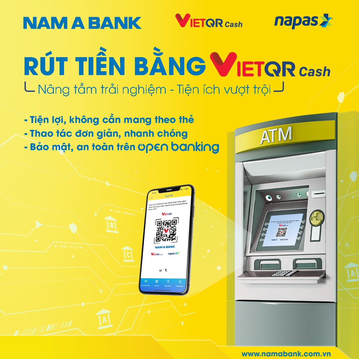 Dịch vụ VietQRCash đánh dấu bước phát triển mới trong hành trình số hóa các sản phẩm, dịch vụ thanh toán của Nam A Bank.