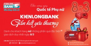 Kienlongbank dành hơn 4.000 phần quà cho khách hàng nhân ngày 8/3