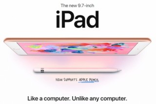 Apple ra mắt iPad mới giá mềm 329 USD, chip A10 Fusion và hỗ trợ bút Apple Pencil