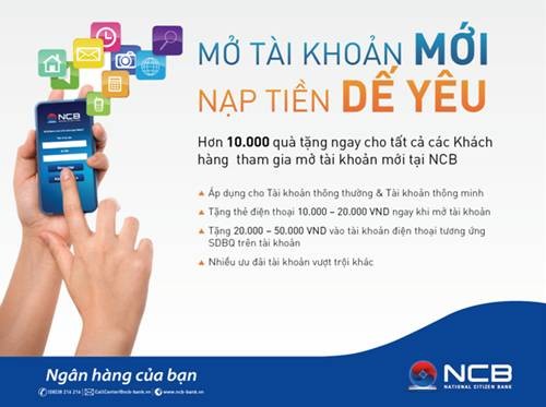 ncb uu dai mo tai khoan moi