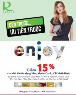 Giảm 15% cho chủ thẻ VietinBank tại Trung tâm mua sắm Robins