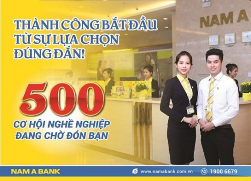 500 co hoi nghe nghiep tai nama bank