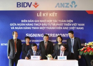 BIDV ký kết hợp tác toàn diện với ANZ Việt Nam