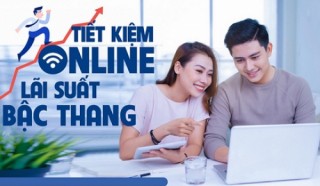 VietABank ra mắt sản phẩm tiết kiệm bậc thang online