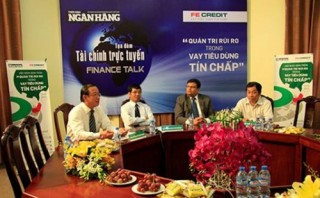 Tọa đàm trực tuyến – Finance Talk: “Quản trị rủi ro trong vay tiêu dùng tín chấp”