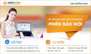 LienVietPostBank ra mắt giao diện Internet Banking phiên bản mới