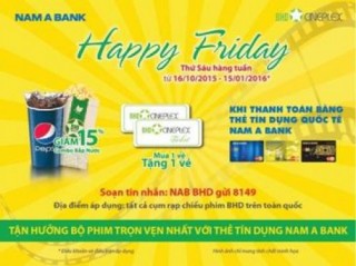 Happy Friday cùng Nam A Bank