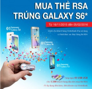 Cơ hội trúng Samsung Galaxy S6 khi mua thẻ RSA VietinBank