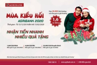 Nhận tiền nhanh, nhiều quà tặng tại Agribank