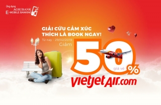 Giảm 50% giá vé Vietjet Air trên ứng dụng Agribank E-Mobile Banking