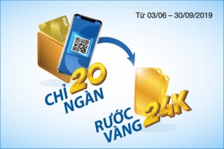 Chỉ 20 ngàn - Rước vàng 24K