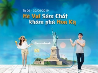 Sacombank tặng chuyến đi Mỹ cho khách hàng sử dụng thẻ quốc tế