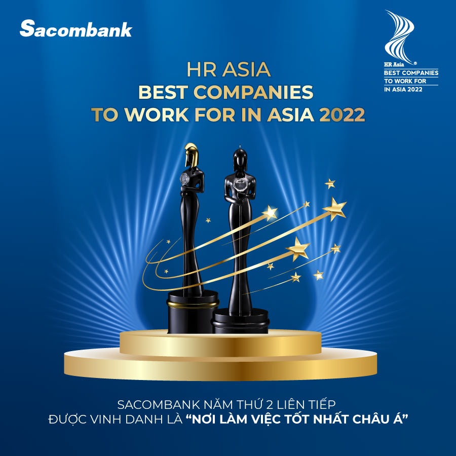 Sacombank tiếp tục được vinh danh là nơi làm việc tốt nhất Châu Á