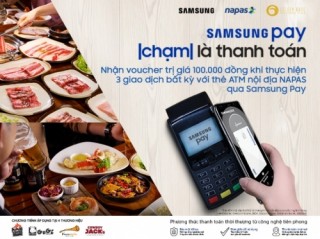 Trải nghiệm Samsung Pay để nhận ưu đãi với thẻ ATM nội địa