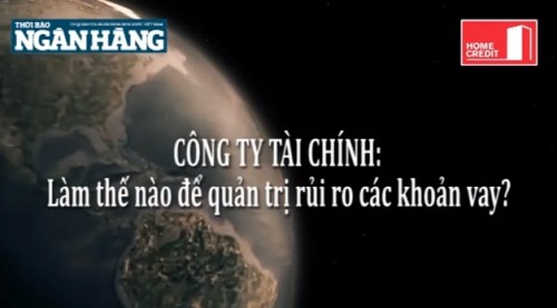 Công ty tài chính: Làm thế nào để quản trị rủi ro các khoản vay?